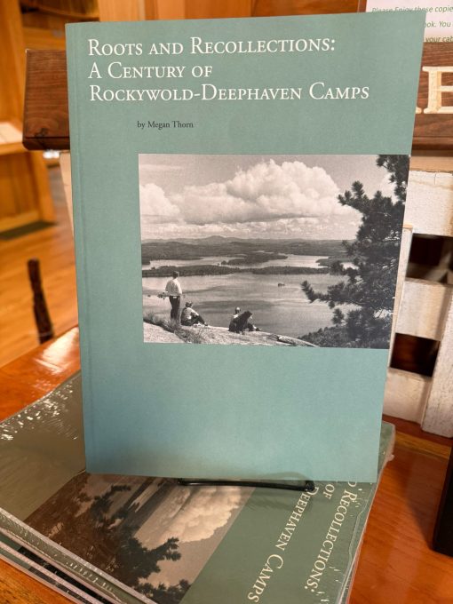 Roots and Recollections: A Century of Rockywold-Deephaven Camps